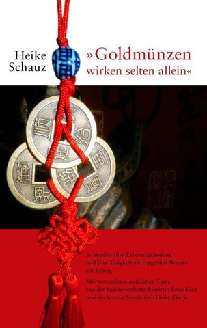 "Goldmünzen wirken selten allein"