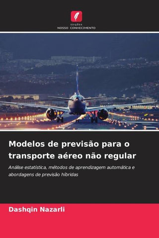 Modelos de previsão para o transporte aéreo não regular