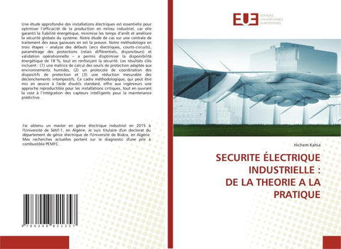 SECURITE ÉLECTRIQUE INDUSTRIELLE : DE LA THEORIE A LA PRATIQUE