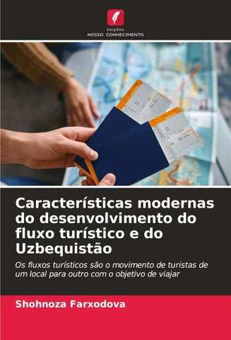 Características modernas do desenvolvimento do fluxo turístico e do Uzbequistão