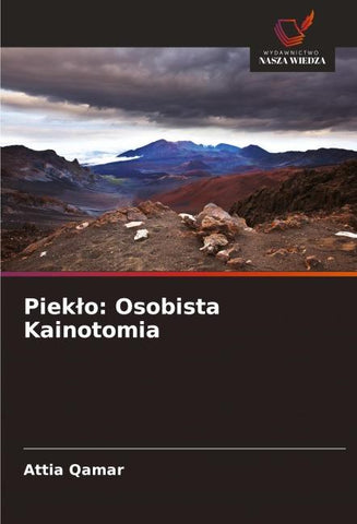 Piek¿o: Osobista Kainotomia