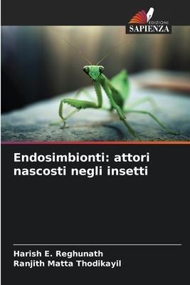 Endosimbionti: attori nascosti negli insetti