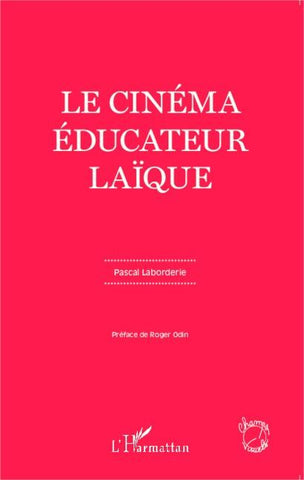Le cinéma éducateur laïque