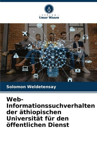 Web-Informationssuchverhalten der äthiopischen Universität für den öffentlichen Dienst
