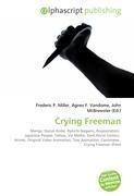 Crying Freeman