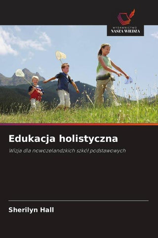 Edukacja holistyczna