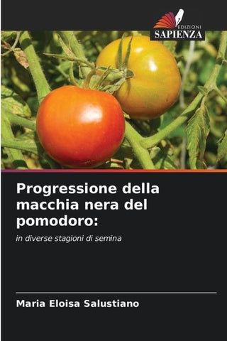 Progressione della macchia nera del pomodoro: