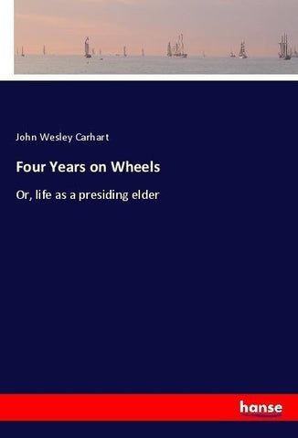 Four Years on Wheels