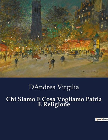 Chi Siamo E Cosa Vogliamo Patria E Religione