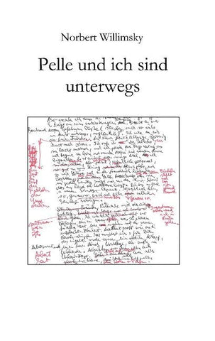 Pelle und ich sind unterwegs