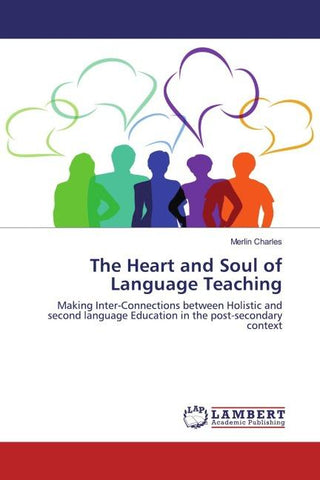 The Heart and Soul of Language Teaching