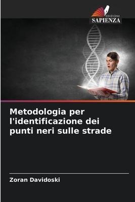 Metodologia per l'identificazione dei punti neri sulle strade