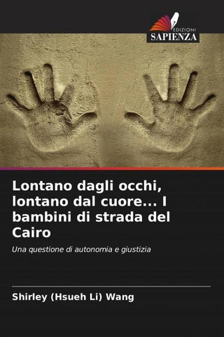 Lontano dagli occhi, lontano dal cuore... I bambini di strada del Cairo