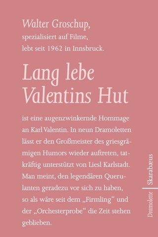 Lang lebe Valentins Hut