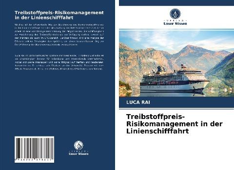 Treibstoffpreis-Risikomanagement in der Linienschifffahrt