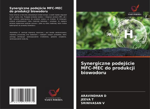 Synergiczne podej¿cie MFC-MEC do produkcji biowodoru