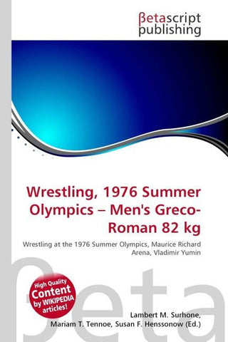 Wrestling, 1976 Summer Olympics - Men's Greco-Roman 82 kg