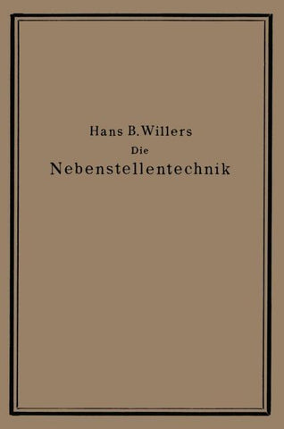 Die Nebenstellentechnik