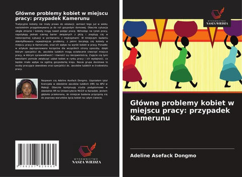 G¿ówne problemy kobiet w miejscu pracy: przypadek Kamerunu