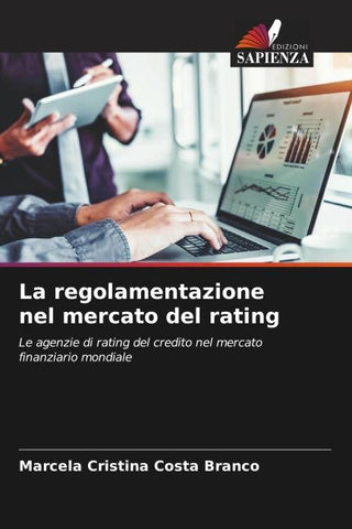 La regolamentazione nel mercato del rating
