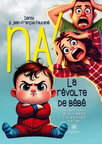 Na ! La révolte de bébé