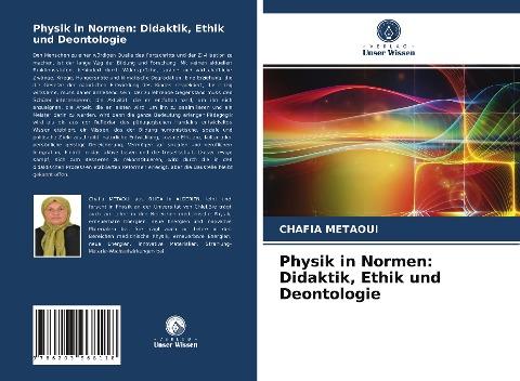 Physik in Normen: Didaktik, Ethik und Deontologie