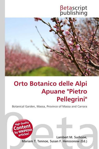 Orto Botanico delle Alpi Apuane "Pietro Pellegrini"
