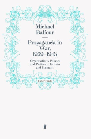 Propaganda in War, 1939-1945