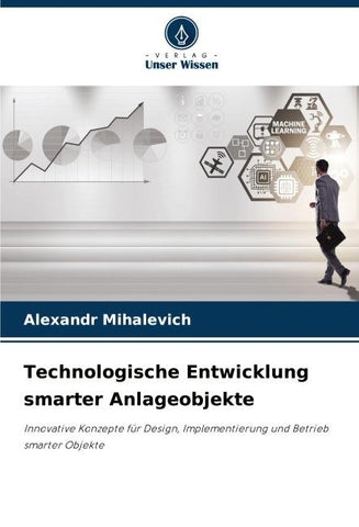 Technologische Entwicklung smarter Anlageobjekte