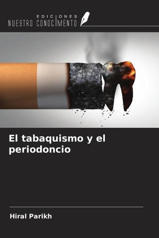 El tabaquismo y el periodoncio