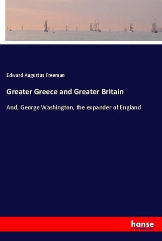 Greater Greece and Greater Britain