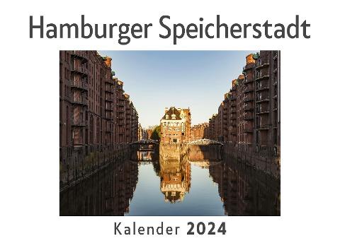 Hamburger Speicherstadt (Wandkalender 2024, Kalender DIN A4 quer, Monatskalender im Querformat mit Kalendarium, Das perfekte Geschenk)