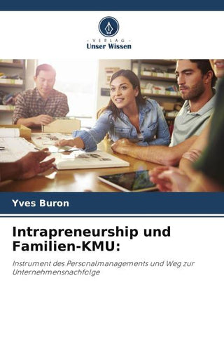 Intrapreneurship und Familien-KMU: