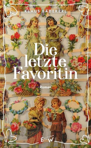 Die letzte Favoritin