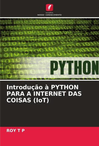 Introdução à PYTHON PARA A INTERNET DAS COISAS (IoT)