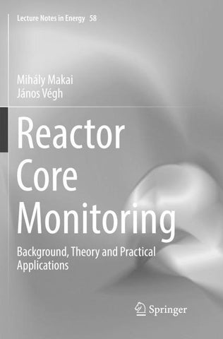 Reactor Core Monitoring