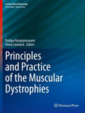 Principles and Practice of the Muscular Dystrophies