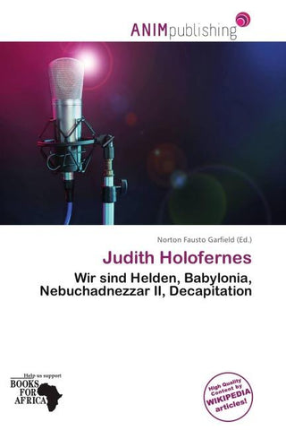 Judith Holofernes