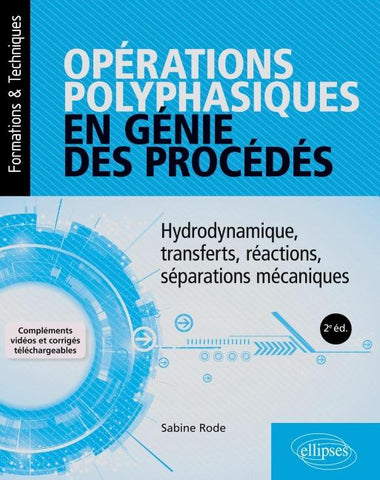 Opérations polyphasiques en génie des procédés