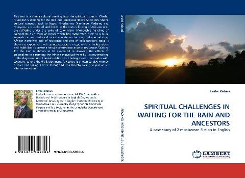SPIRITUAL CHALLENGES IN WAITING FOR THE RAIN AND ANCESTORS