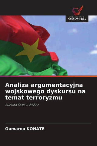 Analiza argumentacyjna wojskowego dyskursu na temat terroryzmu