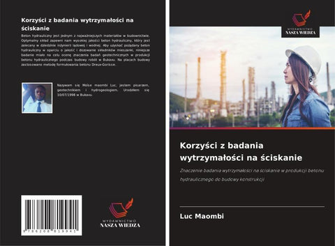 Korzy¿ci z badania wytrzyma¿o¿ci na ¿ciskanie