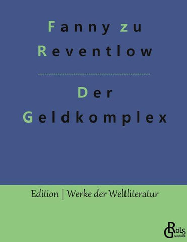 Der Geldkomplex