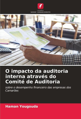 O impacto da auditoria interna através do Comité de Auditoria