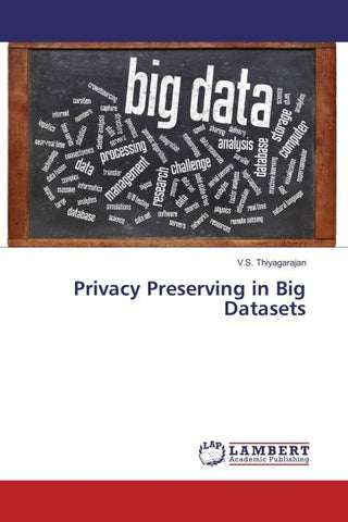 Privacy Preserving in Big Datasets