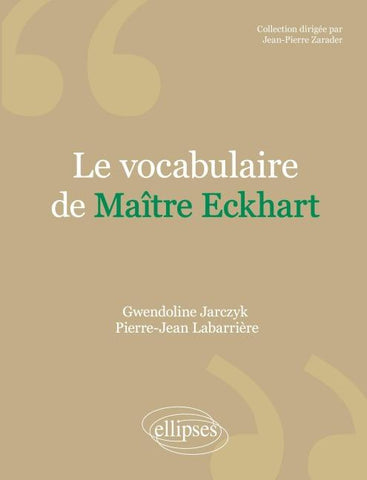 Le vocabulaire de Maître Eckhart