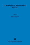 Astrophysical Jets and Their Engines