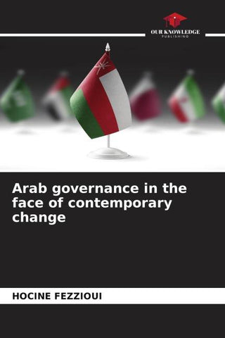Arab governance in the face of contemporary change