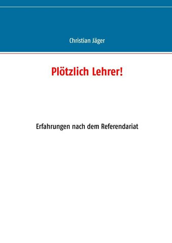 Plötzlich Lehrer!