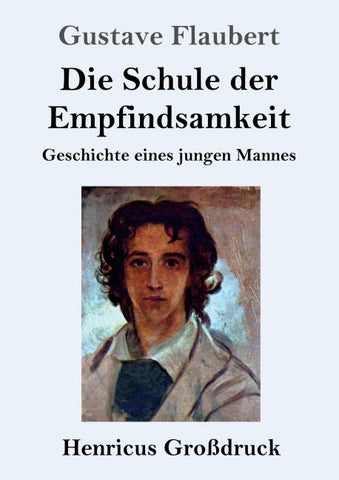 Die Schule der Empfindsamkeit (Großdruck)